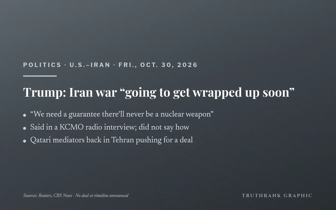 Original TruthRank graphic (no photos or logos). Reported independently by Reuters and CBS News. This is a statement of intent: no deal, timeline or terms have been announced.